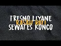 Download Lagu TRESNO LIYANE X RASAH BALI X SWATES KONCO (OFFICIAL MUSIC VIDIO LIRIK)