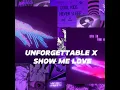 Download Lagu Unforgettable X Show Me Love (French Montana, WizTheMc, bees \u0026 honey, Swae Lee