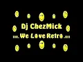Download Lagu ıııı. We Love Retro .ıııı