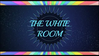 THE WHITE ROOM 4 Pt1 