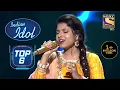 Lagu Arunita की Performance ने लूटी ख़ूब सारी  वाह-वाही | Indian Idol | Top 6