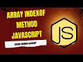 JavaScript indexOf Method Find Element Index in Arrays and Strings Easily javascriptArray