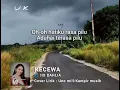 IIS DAHLIA | KECEWA [ LIRIK ]