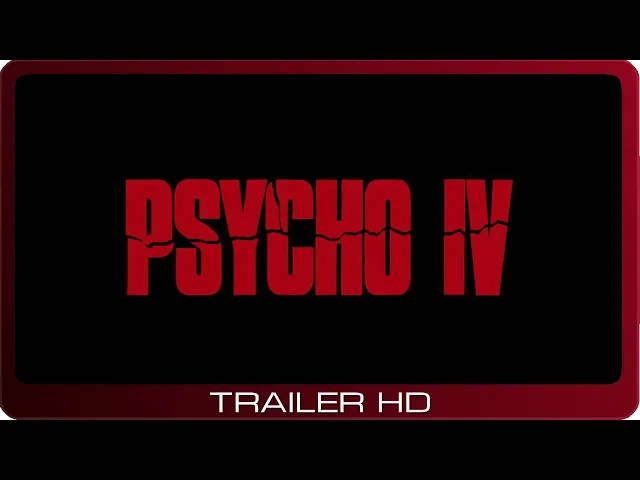 Psycho IV: The Beginning ≣ 1990 ≣ Trailer