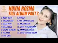 Download Lagu MOBIL BUTUT, TANJUNG BARU, DASAR JODO | NOVIA ROZMA FULL ALBUM PART. 2