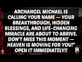 Archangel Michael Just Called Your Name — Something BIG Is About to Happen in Your Life