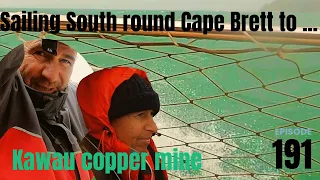 Sailing around Cape Brett with Grandad to Kawau Island Ep 191