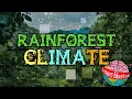 Rainforest Climates
