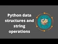 Geographic Software Design Week 5 Python data structures and string operations