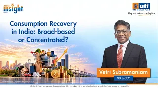 Consumption recovery in India – Is it Broad-based or concentrated? | Market Insight - Equity