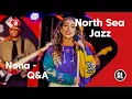 Download Lagu Nona - Q\u0026A (Live @ NSJ 2022) | NPO Radio 2