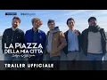 Video di La piazza della mia città - Bologna e Lo Stato Sociale | Trailer ufficiale HD