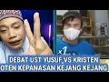 KRISTEN KEJANG KEJANG SETELAH TAU INI_ DEBAT UST YUSUF VS KRISTEN