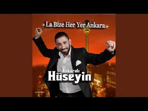 Download MP3 La Bize Heryer Ankara