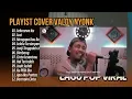 Download Lagu SEKECEWA ITU - VALDY NYONK FULL ALBUM TERBARU 2024