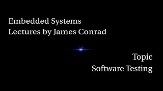 Embedded Systems Software Testing
