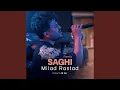 Lagu Saghi (Remix)