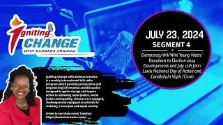 07-23-24 - Segment 4 Guest Speakers Bryan Sanders Constance Crockett and Bryson Powers