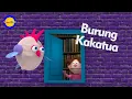 Download Lagu Burung Kakatua - Lagu Anak Indonesia Favorit