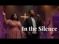 Download Lagu In the Silence – A Song for Everyone Who’s Been Alone with Pain - Worship