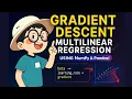Gradient Descent on Multilinear Regression - Build with NumPy Pandas
