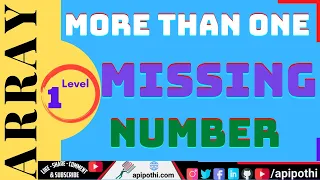 11 How to find more than one missing number in integer array ARRAY APIPOTHI