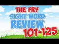 Fry Sight Word Review 101-125 Jack Hartmann
