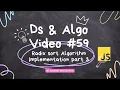Radix sort algorithm implementation part 3 in data structures and algorithms javascript