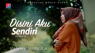 Vanny Vabiola - Disini Aku Sendiri ( Official Music Video )