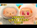 Download Lagu Labubu, Libur telah tiba!! - Nursery Rhymes | Lagu anak terbaru | Lagu Liburan | Lagu Labubu Terbaru