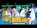 Download Lagu SAKTENANE GILGA SAHID X WORO WIDOWATI FULL ALBUM TERBARU 2023. TANPA IKLAN