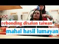 Download Lagu Rebonding Rambut Cowok Di Salon Taiwan