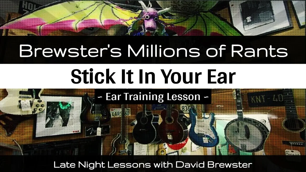 Stick It In Your Ear (Ear Training Lesson)