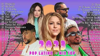 POP LATINO 2023 - MIX TOP 2023 - SHAKIRA, BAD BUNNY, LUIS FONSI, MALUMA, OZUNA, CAMILO, KAROL G