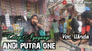 Download ANDI PUTRA 1 Tetep Nyayangi Voc Winda Live Segeran Juntinyuat Tgl 15 Okt 2020 MP3