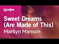 Download Lagu Karaoke Sweet Dreams (Are Made of This) - Marilyn Manson *