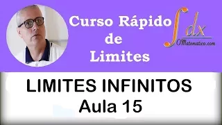 Grings - Limites infinitos - ( Aula 15 )