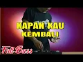 Download Lagu DJ KAPAN KAU KEMBALI - LOELA DRAKEL REMIX NOSTALGIA TERBARU 2021
