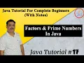 Programs To Print Factors Of A Number And Check Prime Numbers And Print Twin Prime Pairs In Java