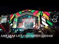 Amr Diab Concert in jeddah ksa Dec 05 2021