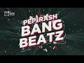 Pep & Rash - Bang Beatz (Official Visualizer)