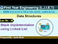 Lec-36 - Stack implementation using Linked List Data Structures First Year Engineering