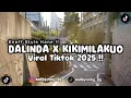 Download Lagu DJ MASHUP MELODY TANTE V.10 KANE MASHUP DALINDA X MASHUP KIKIMILAKUO VIRAL TIKTOK 2025 !!