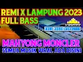 Download Lagu REMIX LAMPUNG VIRAL MAHYONG MONCLER FULL BASS NIH YAY | REMIX LAMPUNG TERBARU 2023 | DA MANAGEMENT