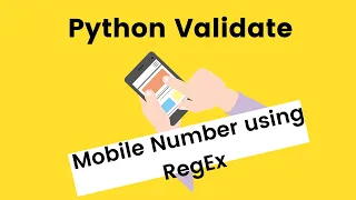Python Validate Mobile Number using RegEx