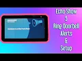 Echo Show 5 Ring Doorbell - Alerts Setup