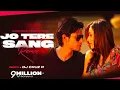 Download Lagu Jo Tere Sang (Remix) _ DJ Cruz R _ Blood Money _ Kunal Khemu_ Amrita _ Mustafa Zahid _ 2024(