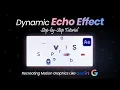 Creating a Dynamic Echo Effect in After Effects Google Gemini Intro Style