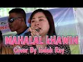 MAHALAL KHAWIN COVER BY INDAH RAY