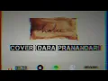 Download Lagu Halu (Febby Putri) Cover by Dara pranandari